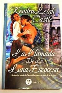 La llamada de la luna escocesa