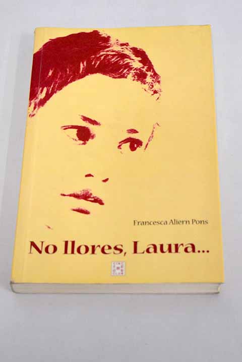 No llores, Laura