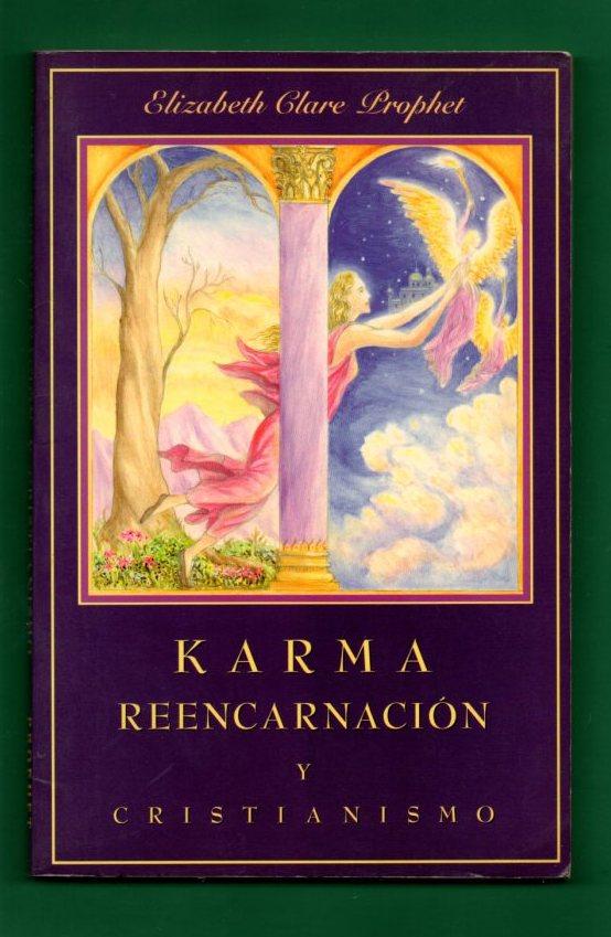 Karma, Reencarnación y Cristianismo