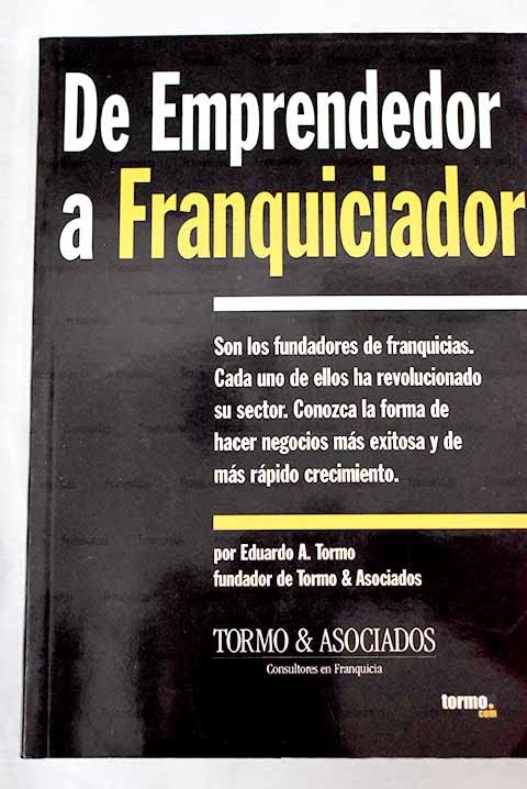 De emprendedor a franquiciador