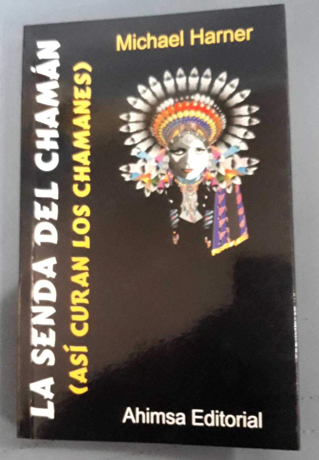 La Senda del Chamán