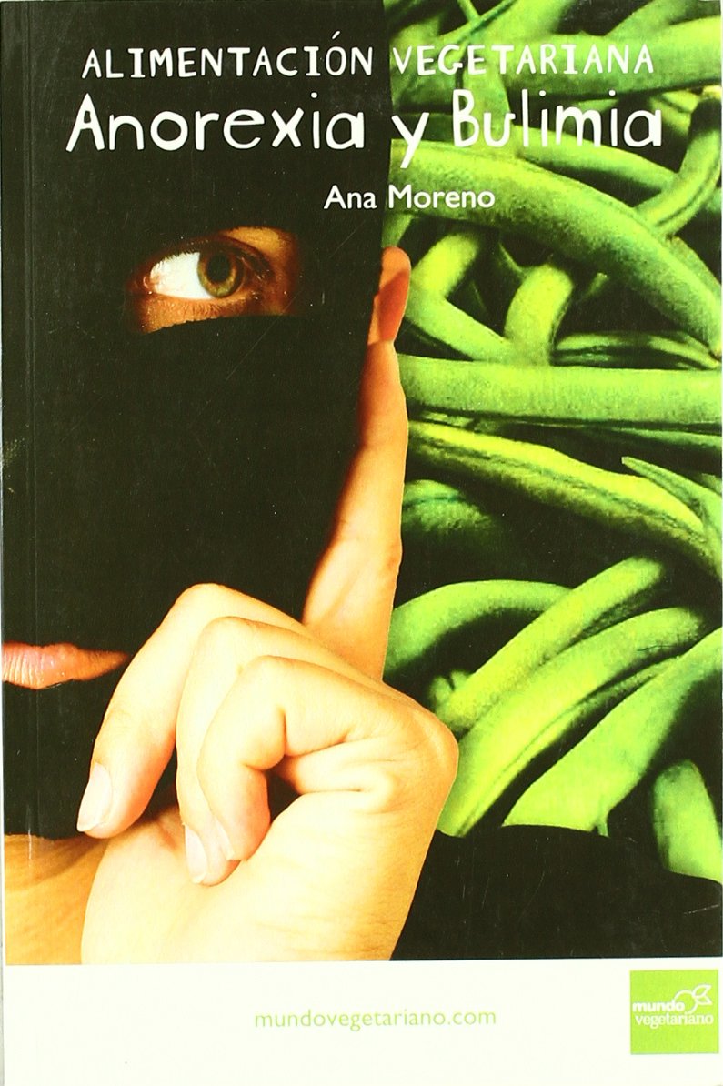 Alimentación vegetariana, anorexia y bulimia