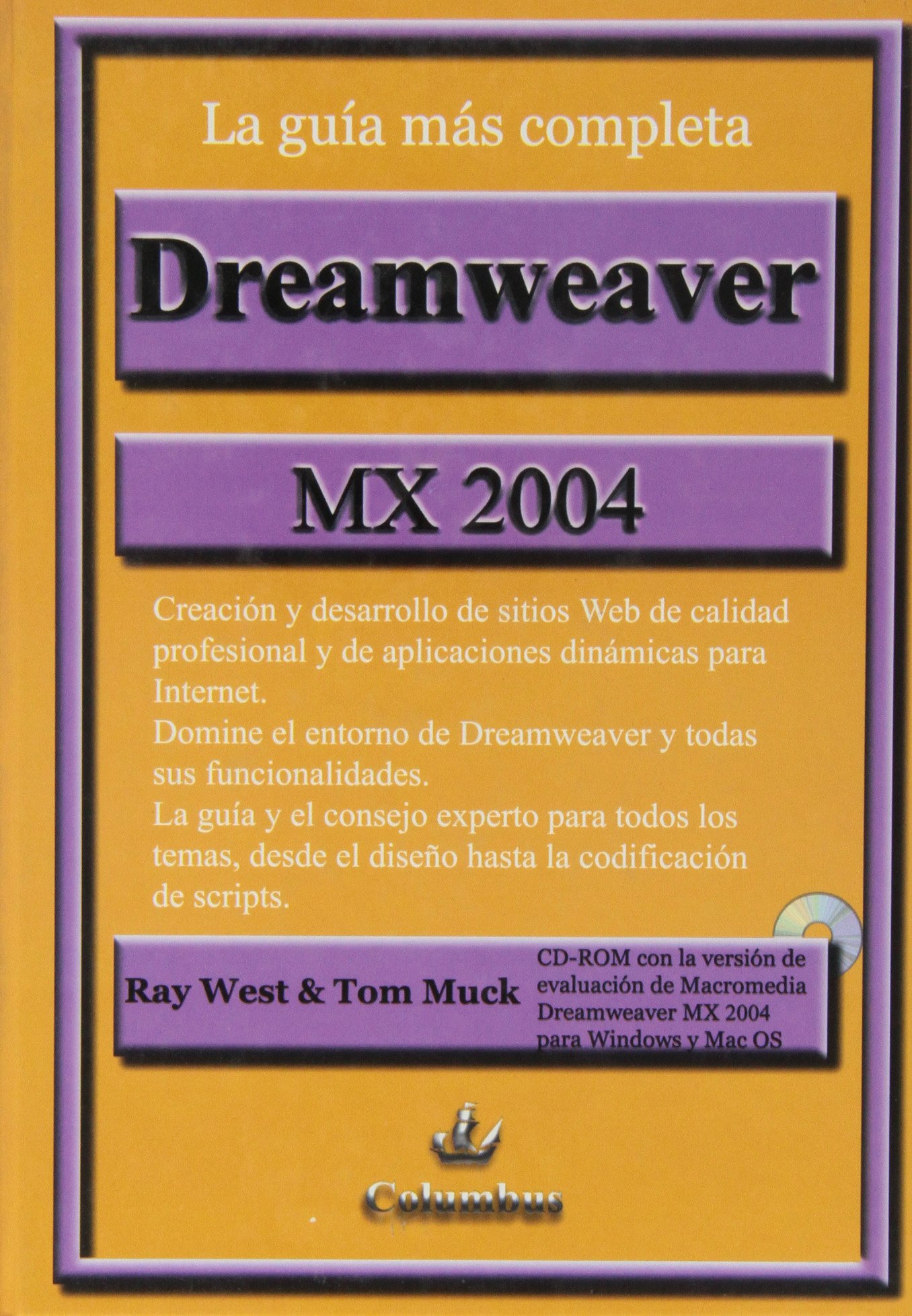 Dreamweaver MX 2004: La guía más completa