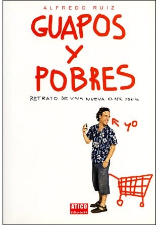 Guapos y pobres