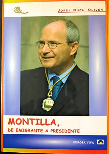 Montilla, de emigrante a presidente