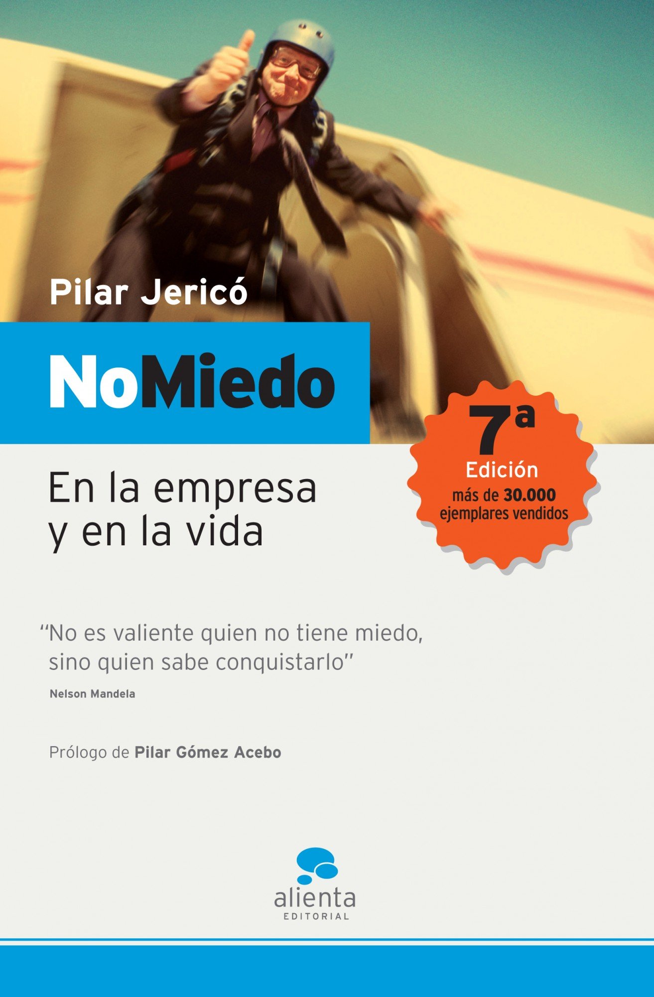 No Miedo: en la Empresa y en la Vida