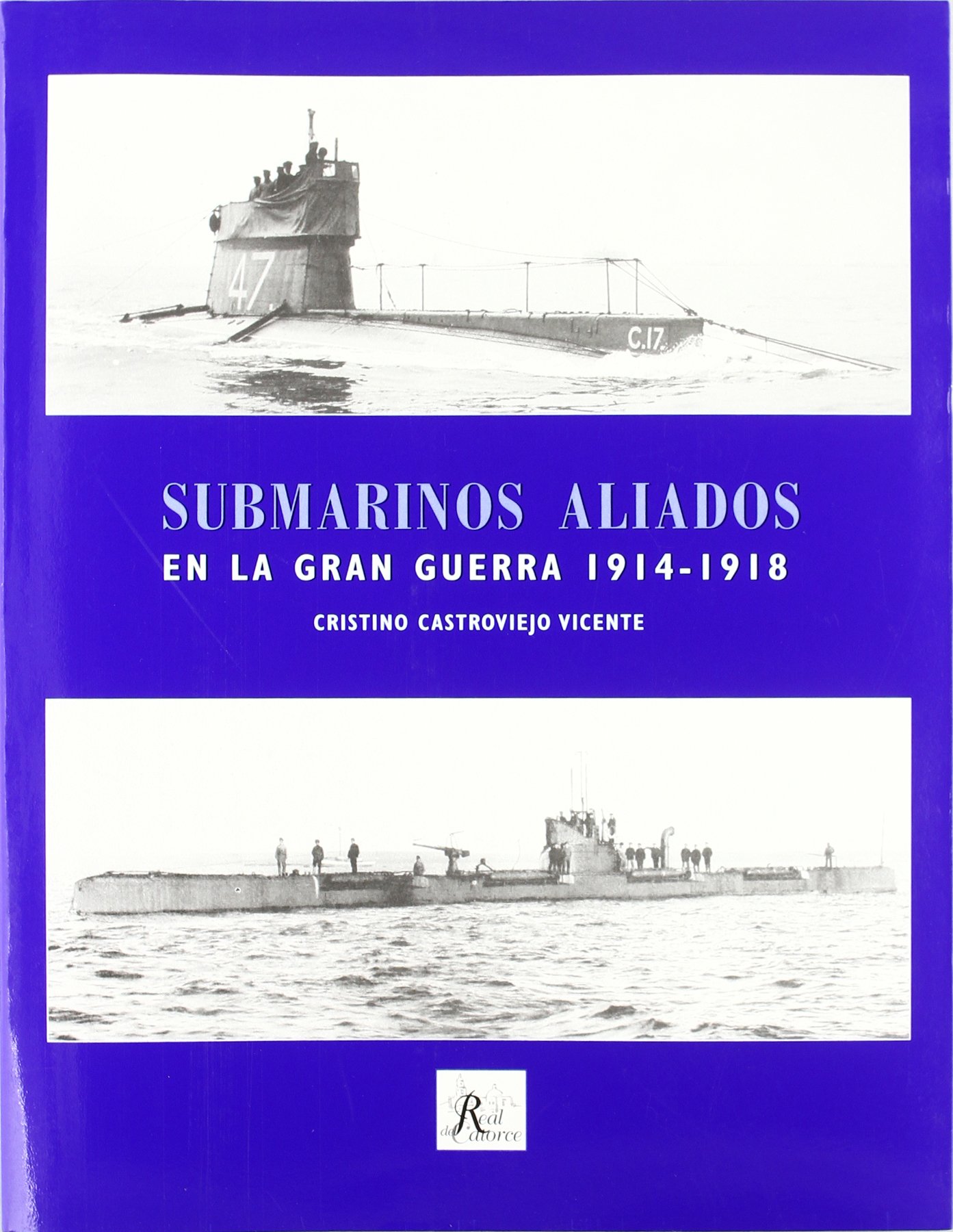 Submarinos aliados en la Gran Guerra, 1914-1918