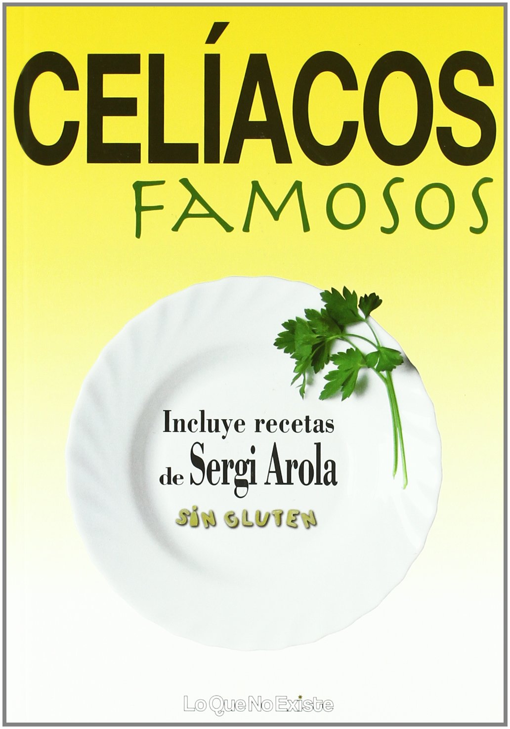 Celíacos famosos