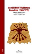 El moviment estudiantil a Barcelona (1965-1975)
