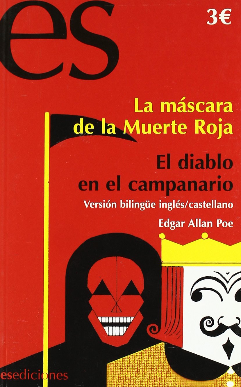 Mascara de la Muerte Roja, La/ Diablo en el Campanario, el