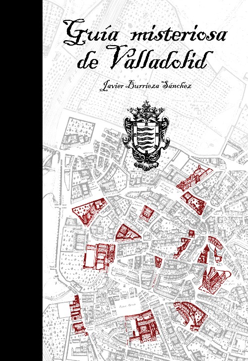 Guía misteriosa de Valladolid