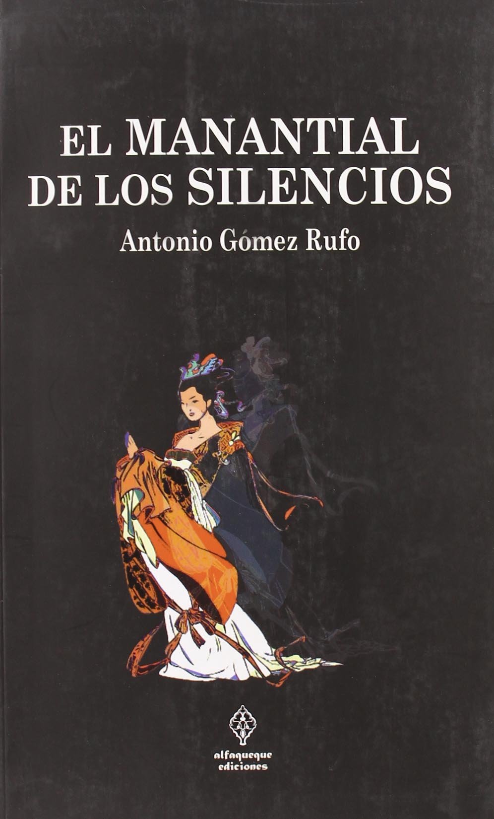 El manantial de los silencios