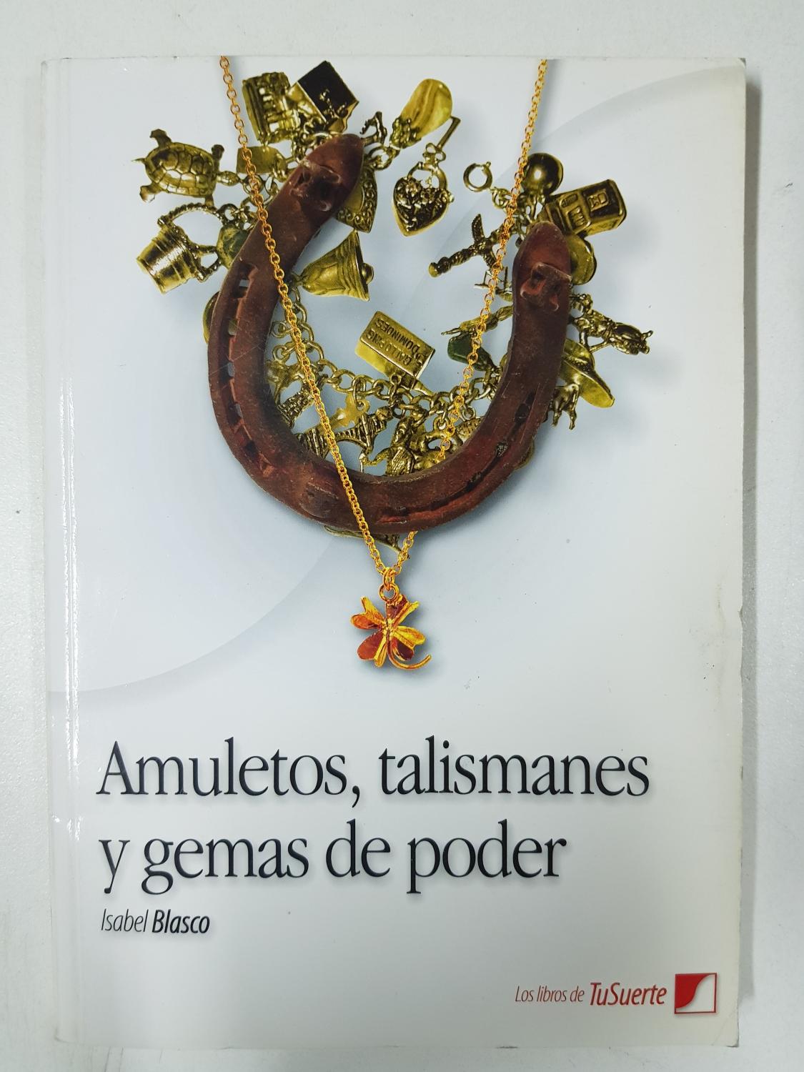 Amuletos, talismanes y gemas de poder