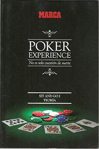 Poker Experience. Sit and go I. Teoría