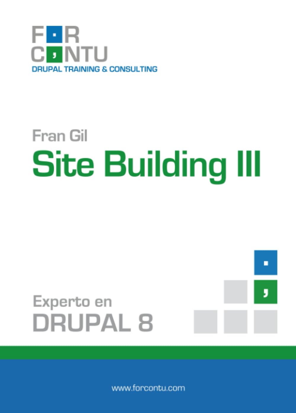 Experto en Drupal 8 Site Building III