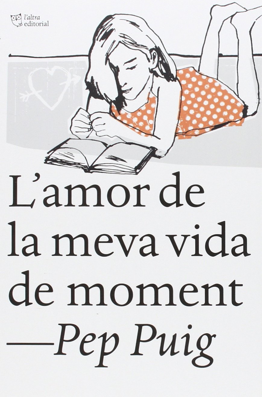 L'amor de la meva vida de moment