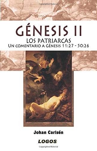 Génesis II: Los patriarcas