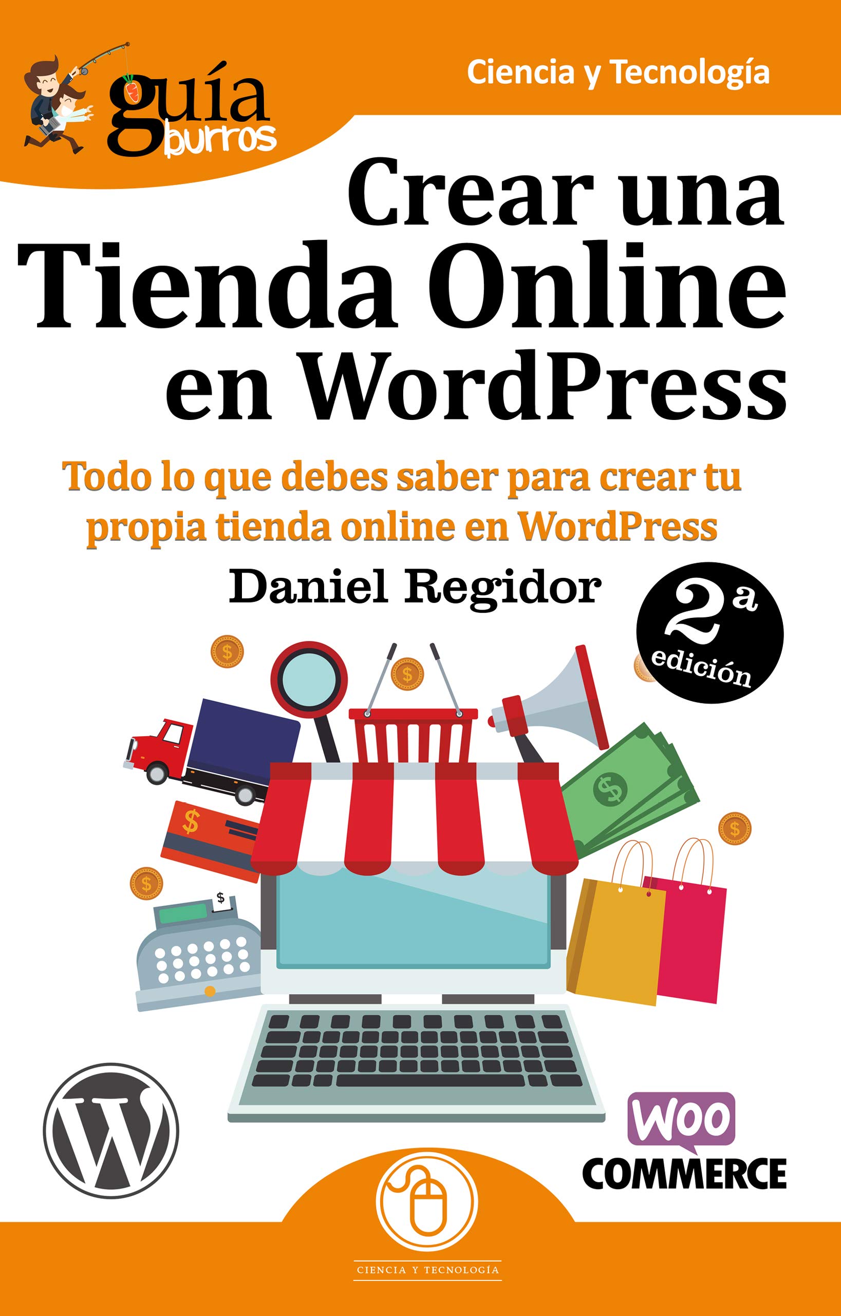 Guíaburros Crear Una Tienda en Wordpress: Todo Lo Que Debes Saber para Crear Tu Propia Tienda Online en Wordpress: 27