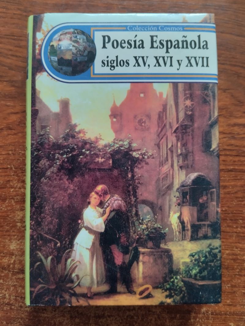 Poesía Española siglos XV, XVI y XVII