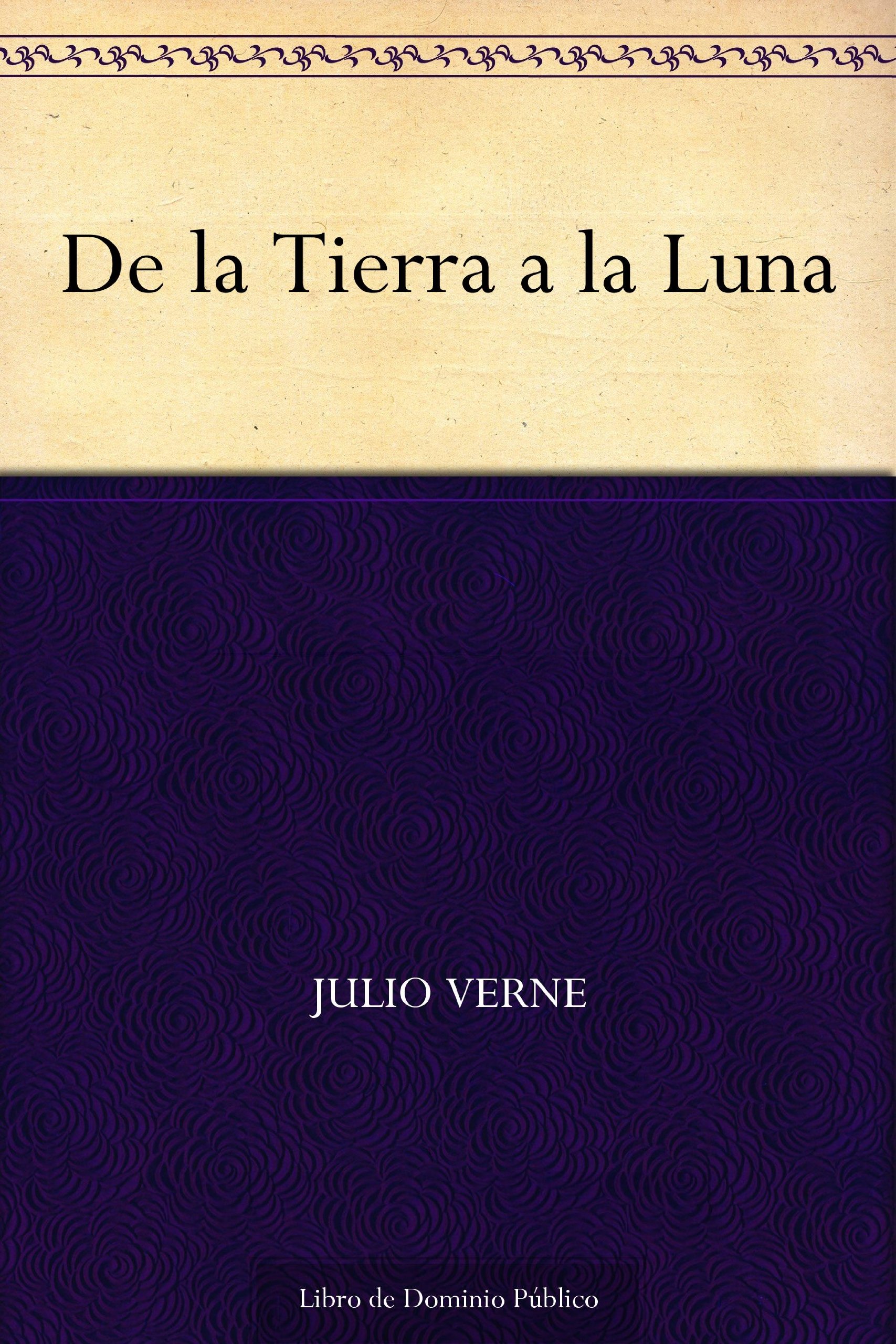 De la Tierra a la Luna