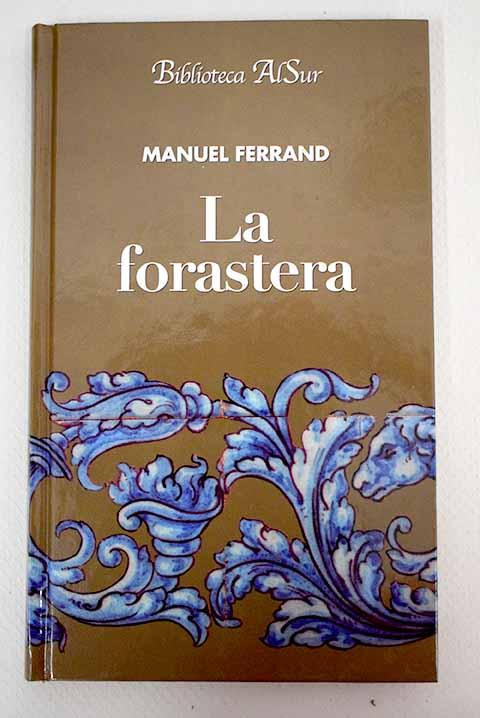 La forastera