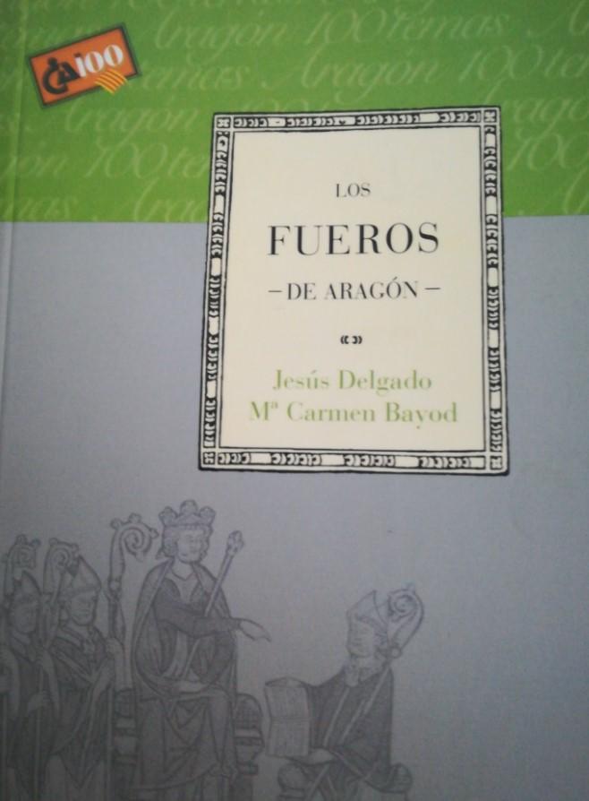 Los fueros de Aragón