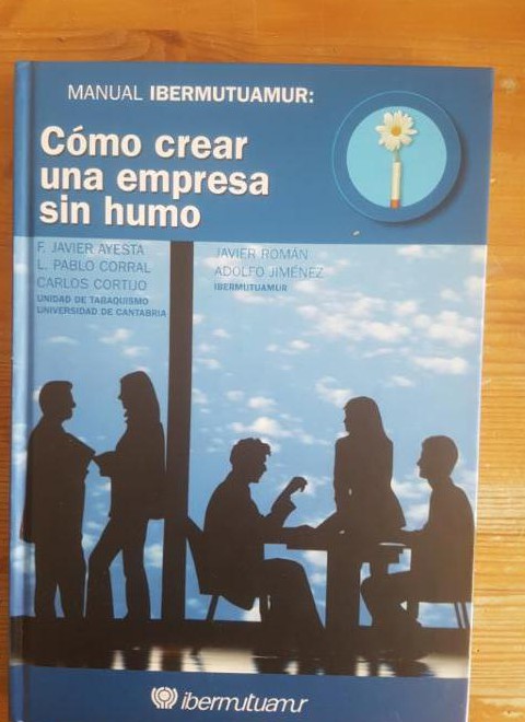 Manual Ibermutuamur: Cómo crear una empresa sin humo