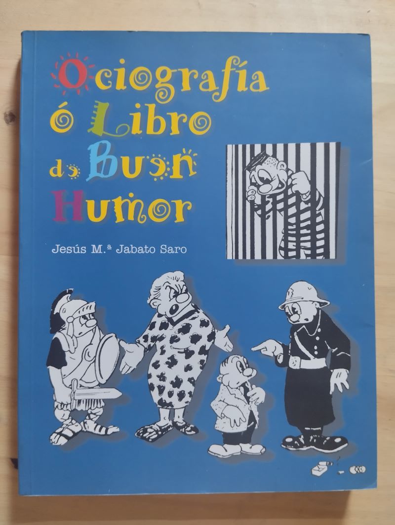 Ociografía o Libro de buen humor