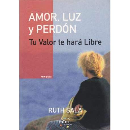 Amor, luz y perdón