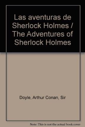 Las Aventuras de Sherlock Holmes / The Adventures of Sherlock Holmes