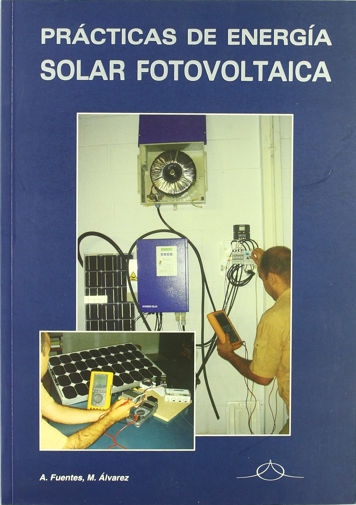Prácticas de energía solar fotovoltaica