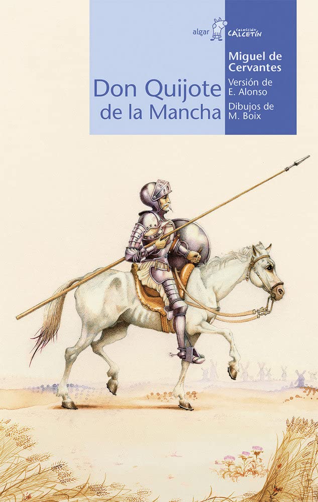 Don Quijote de la Mancha: : 8