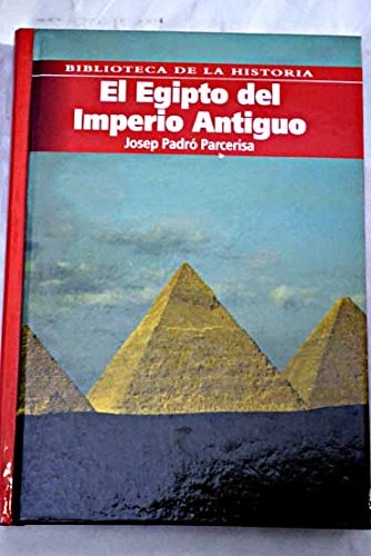 El Egipto del Imperio Antiguo