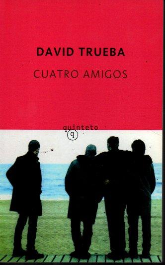 Cuatro amigos