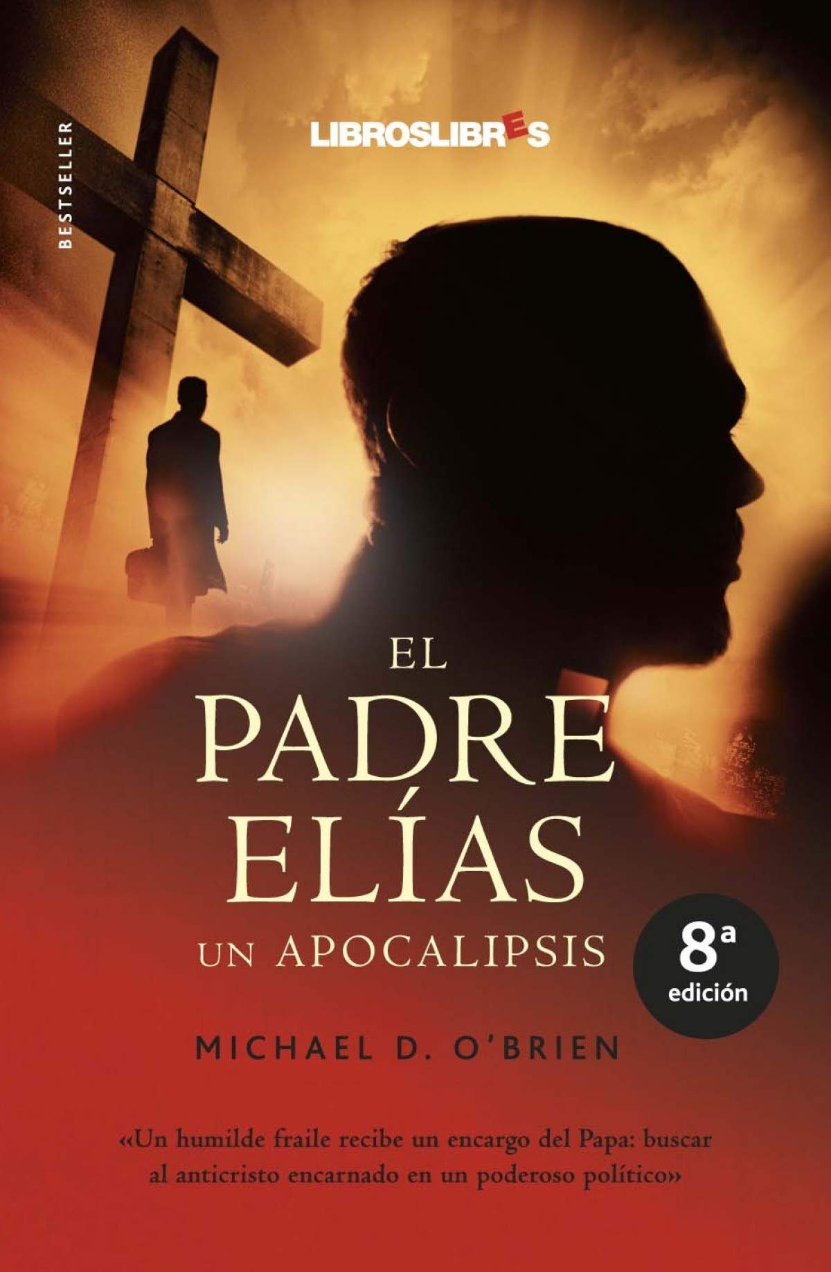 El Padre Elías : Un Apocalipsis