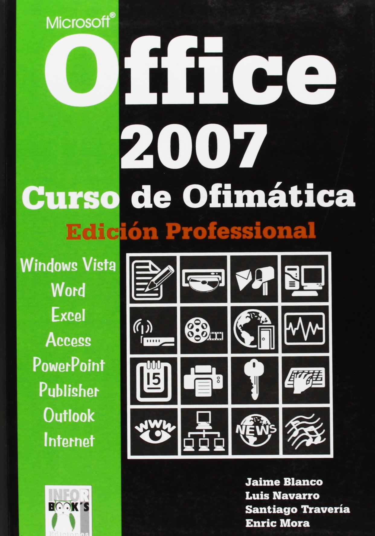 Office 2007 - Curso de Ofimática Profesional