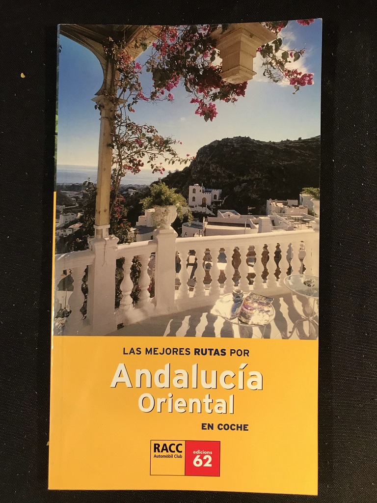 Las Mejores Rutas Por Andalucía Oriental En Coche