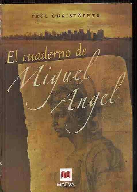 El cuaderno de Miguel Ángel