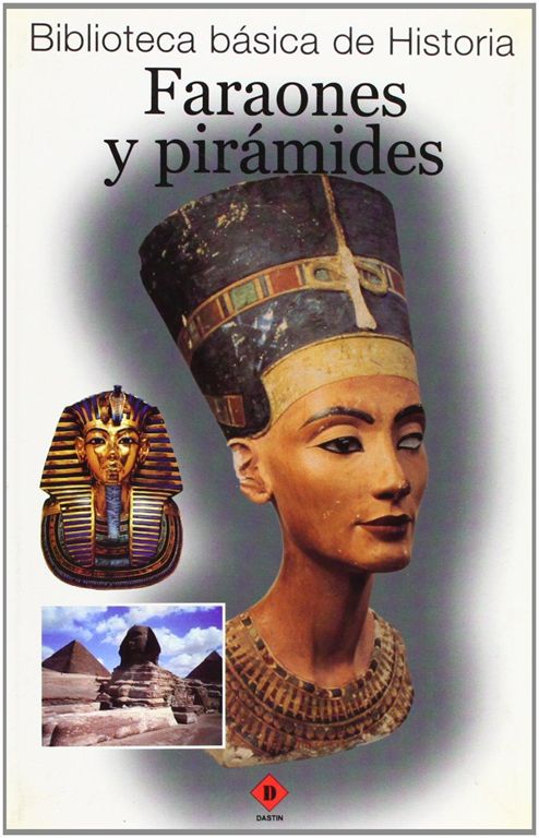Faraones y pirámides