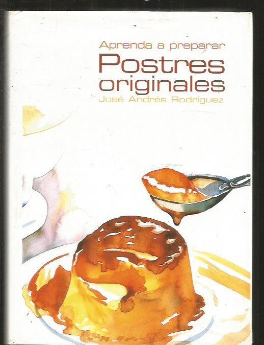 Aprenda a preparar postres originales
