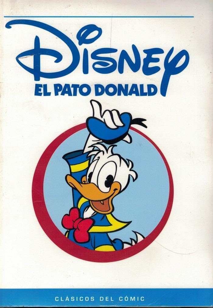 Clásicos Del Cómic: el Pato Donald