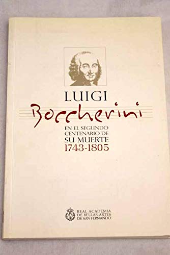 Luigi Boccherini en el segundo centenario de su muerte