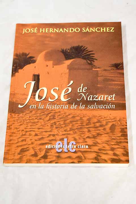 José de Nazaret en la historia de la salvación