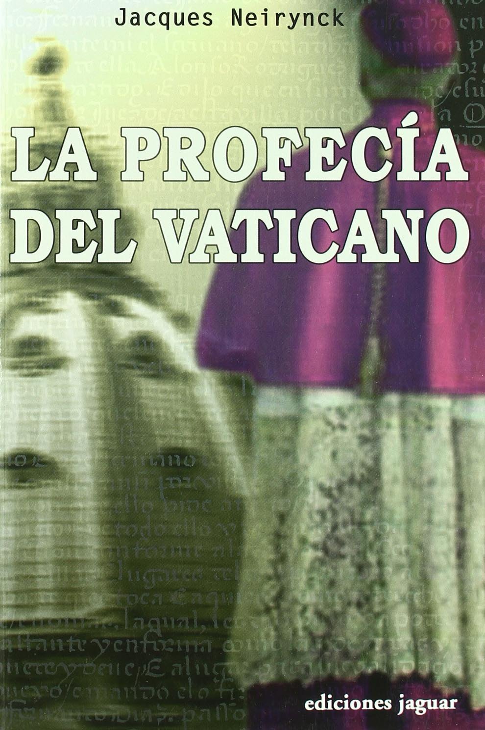 La profecía del Vaticano