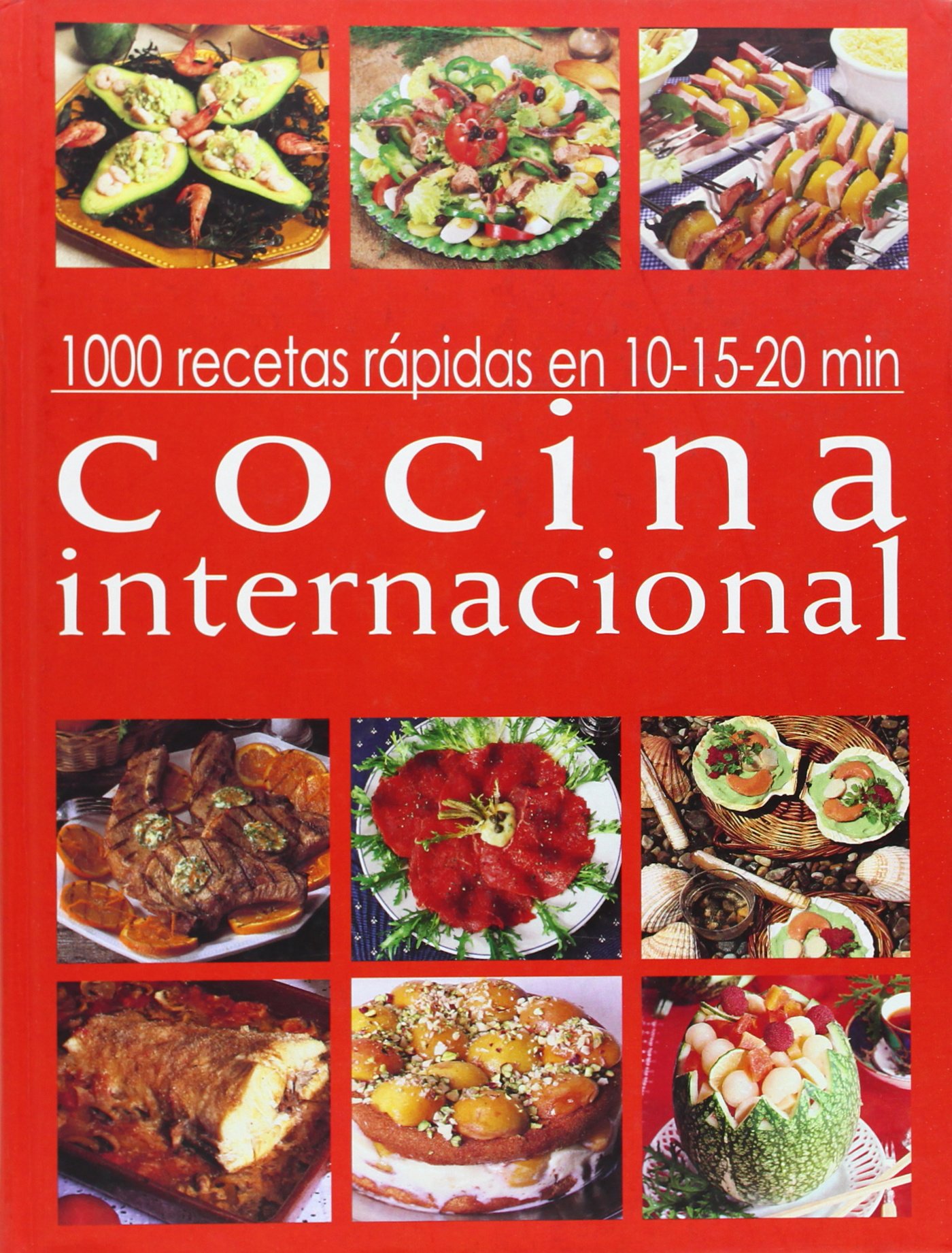 Cocina Internacional - 1000 Recetas Rapidas