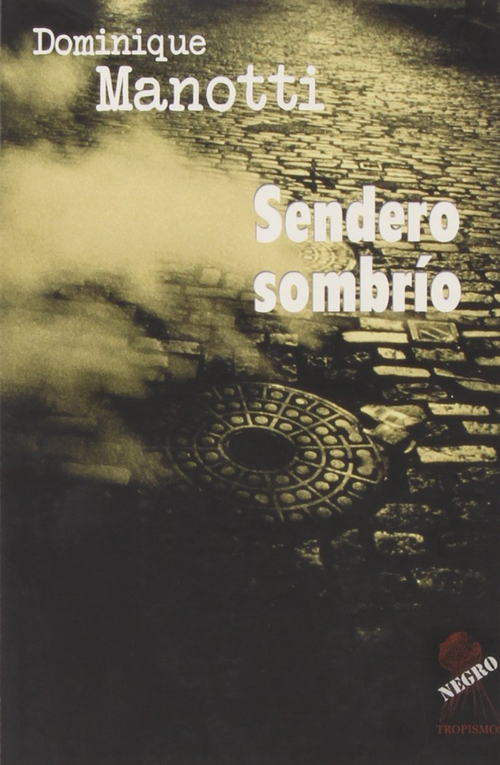 Sendero sombrío