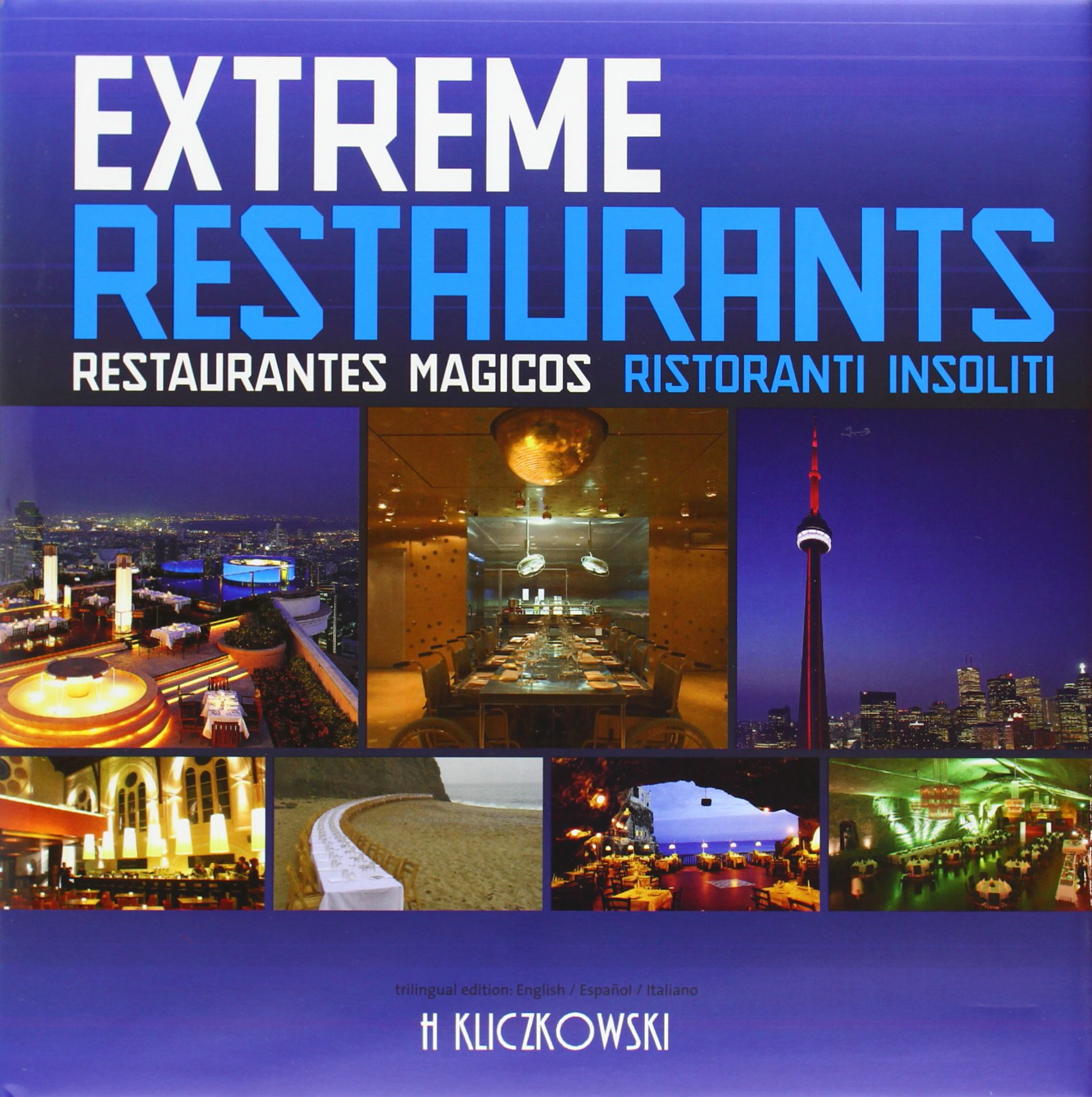Extreme Restaurants