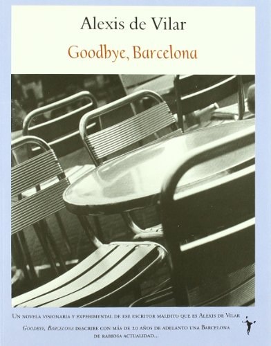 Goodbye Barcelona