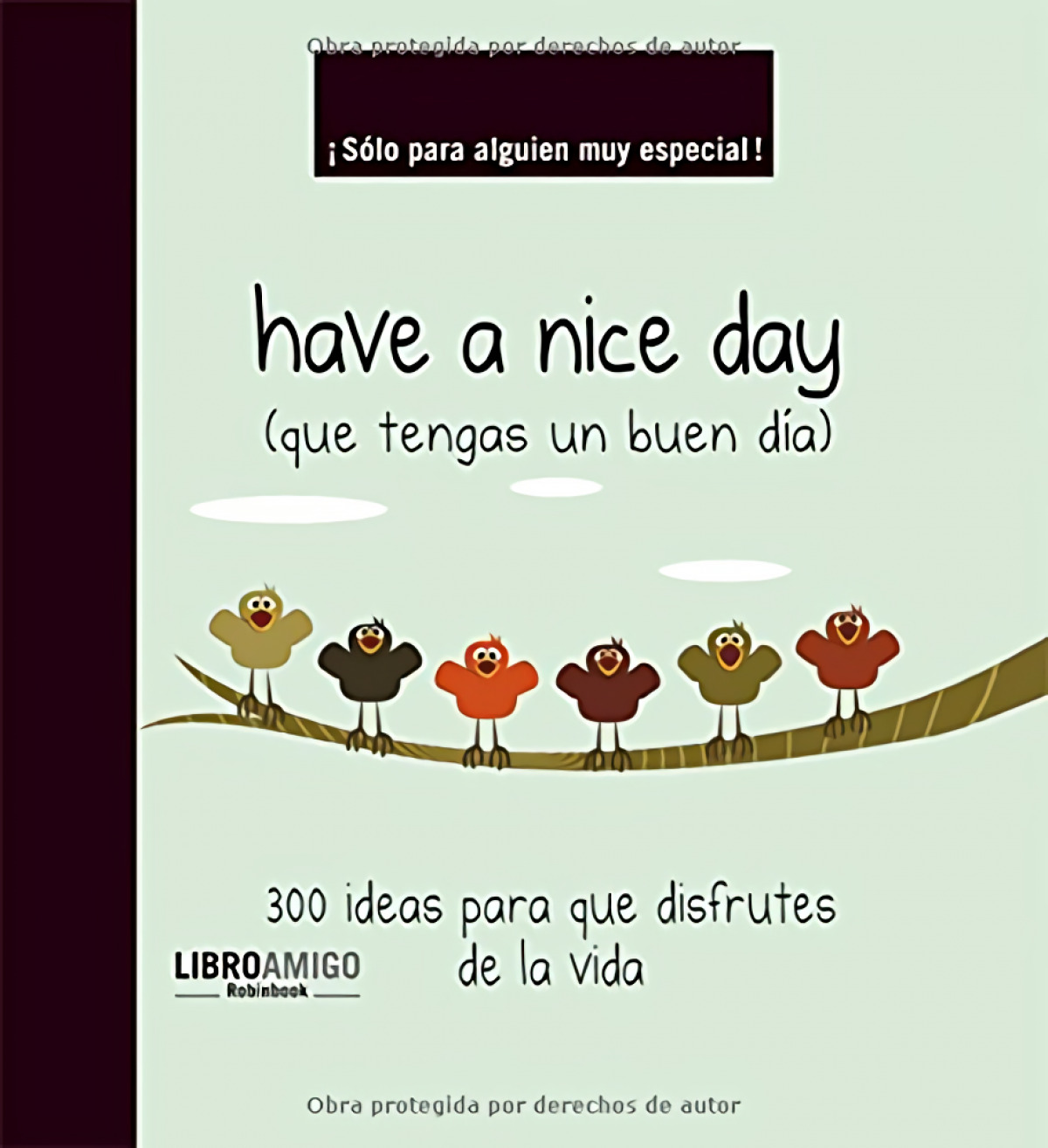 Have a Nice Day