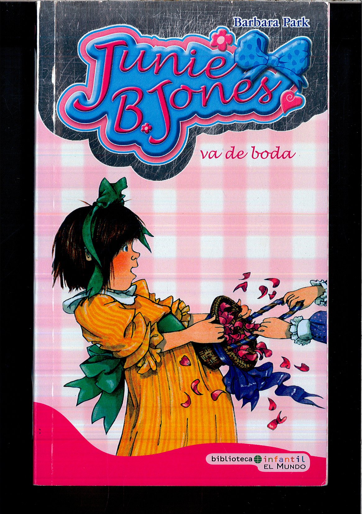 Junie B. Jones. Va de Boda